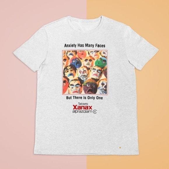 Xanax Anxiety Has Many Faces White Tee Shirt - Picture 1 of 4